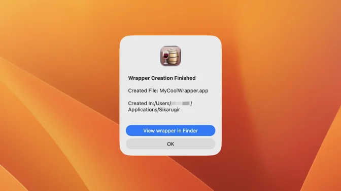 Macアプリ→Sikarugir Creator→Create a Wrapper