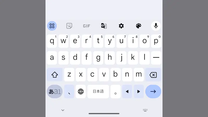 Androidアプリ→Gboard→QWERTY