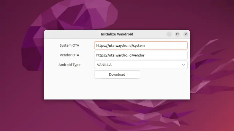 Ubuntu→Waydroid→Initialize Waydroid